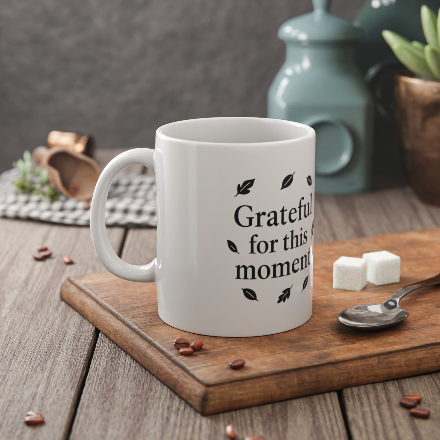 Grateful Moments Mug, Coffee Cup, Thoughtful Gift, Inspirational Drinkware, Home or Office Decor, Self-Care Present